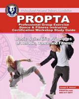 Professional Group Exercise / Dance & Fitness Instructor Certification Workshop Study Guide 1466236914 Book Cover