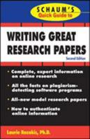 Schaum's Quick Guide to Writing Great Research Papers (Quick Guides) 0071488480 Book Cover