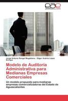 Modelo de Auditoria Administrativa Para Medianas Empresas Comerciales 3659027421 Book Cover