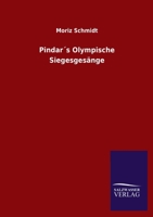 Pindar�s Olympische Siegesges�nge 3737217165 Book Cover