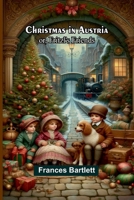 Christmas in Austria; or, Fritzl's friends 9367249829 Book Cover