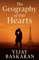 The Geography of Our Hearts B0FKLG3YB8 Book Cover