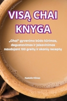 VisA Chai Knyga (Lithuanian Edition) 1836119364 Book Cover