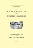 A Berichtigungsliste of Demotic Documents. B. Ostrakon Editons and Various Publications 9042916044 Book Cover