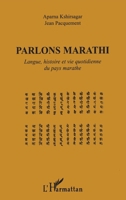 PARLONS MARATHI: Langue, histoire et vie quotidienne du pays marathe (French Edition) 2738481493 Book Cover
