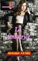 La tentatrice B088N9332R Book Cover