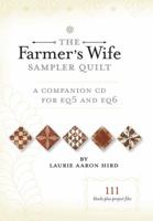 The Farmer's Wife Sampler Quilt - A Companion CD for EQ6 1440213747 Book Cover