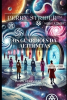 Perry Strider e os Guardiões da Aeternitas (Portuguese Edition) B0DHKXF31N Book Cover