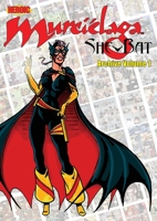 Murcielaga She Bat Archive Volume 1 1967199086 Book Cover