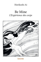Be Mine (French Edition) 241416767X Book Cover