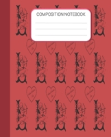 Composition Notebook: Valentine's Day Notebook, Wide Ruled Notebook For School Notes, Homes School Notebook, Gift for Kids, Students, Teens, 7.5 x 9.25 Inches 1677232188 Book Cover