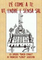 L’è come a ti: ut, endré e sènsa sal 1326464493 Book Cover