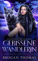 Gebissene Wandlerin (Chroniken der Gebissenen) (German Edition) 1915946573 Book Cover