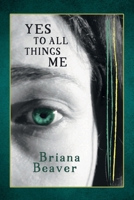 Yes to All Things Me 1698187629 Book Cover