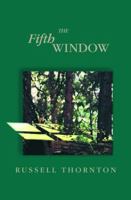 The Fifth Window 1894345096 Book Cover