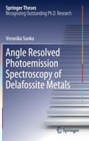 Angle Resolved Photoemission Spectroscopy of Delafossite Metals 3030310868 Book Cover