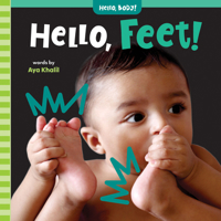 ¡Hola, pies! / Hello, Feet! (¡Hola, cuerpo! / Hello, Body!) B0CGTLG6RD Book Cover