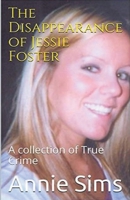 The Disappearance of Jessie Foster B0CVZL6X1G Book Cover