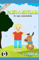 Paseo a Misulasa: Un viaje sorprendente 9801810238 Book Cover
