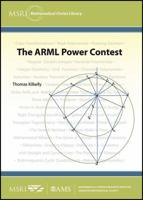 The Arml Power Contest (MSRI Mathematical Circles Library) 1470418800 Book Cover