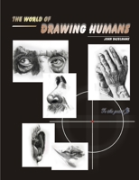The world of drawing humans 0557027543 Book Cover