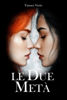 Le Due Metà B0FTGHH4Z6 Book Cover