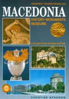 Macedonia: History, Monuments, Museums 9602133309 Book Cover