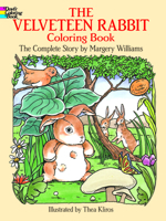 The Velveteen Rabbit Coloring Book 0486259242 Book Cover