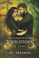 Revelations: Greylyn the Guardian Angel Series Book 2 B09CKPFW35 Book Cover