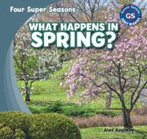 What Happens in Spring? 1482401061 Book Cover