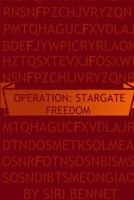 Operation: Stargate Freedom (OS, #1) 1794702946 Book Cover