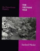 The Vietnam War: Eyewitness History (Eyewitness History Series) 0816026173 Book Cover