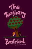 The Imaginary Boyfriend B0G5GYJPT9 Book Cover