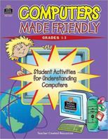 Computers Made Friendly 0743934377 Book Cover