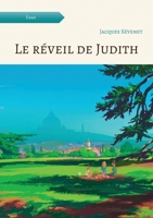Le réveil de Judith 9523903993 Book Cover