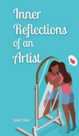 Inner Reflections of an Artist 9916875650 Book Cover