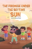The promise under the setting sun 9948742702 Book Cover