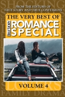 The Very Best Of True Story Romance Special, Volume 4 1679182315 Book Cover