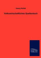 Volkswirtschaftliches Quellenbuch 1286586208 Book Cover