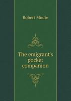 The Emigrants Pocket Companion 0530383632 Book Cover