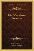 Life Of Ambrose Bonwicke 116299407X Book Cover
