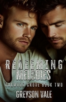 Redeeming Melodies (Oakwood Grove Book Two): Love Unexepected B0DPXKHPQ9 Book Cover