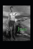 Juan: a novella B0FKZ3VSK7 Book Cover