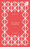 Key Ideas in Law: The Concept of Fairness 1509989056 Book Cover