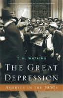 The Great Depression: America in the 1930s 0316924539 Book Cover