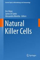 Natural Killer Cells 3319795546 Book Cover