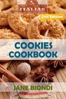 Cookies Cookbook: Tasty Cookies for Kids 1523477083 Book Cover