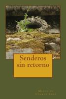Senderos sin retorno 1512139637 Book Cover