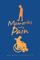 Memories and Pain 1664271880 Book Cover