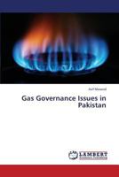 Gas Governance Issues in Pakistan 3659378046 Book Cover